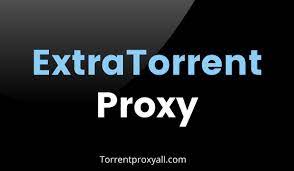 ExtraTorrent Proxy List 2023