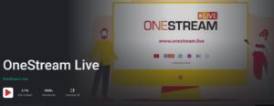 OneStream Live is a video streaming service provider