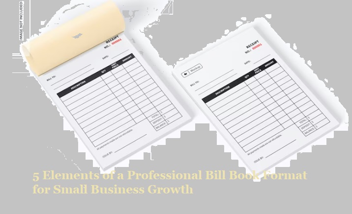 Professional Bill Book Format for Small Business Growth