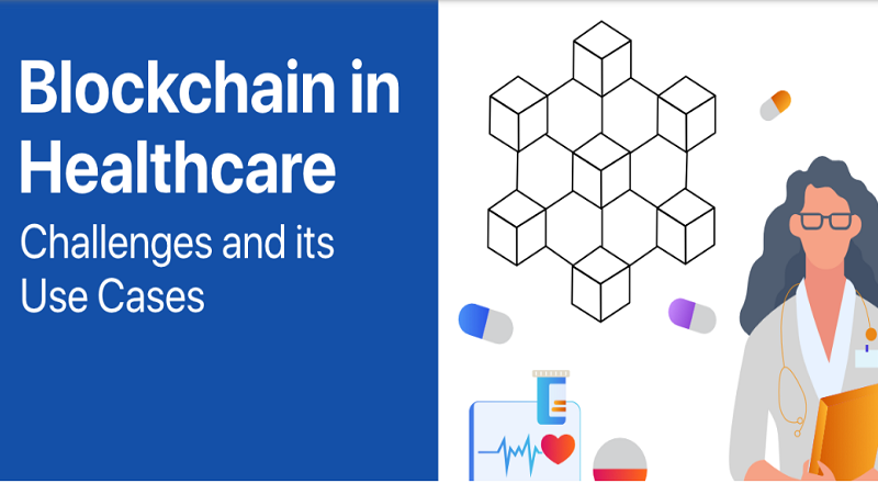 Cases of Blockchain in the Healthcare Industry